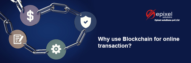 blockchain online transaction software